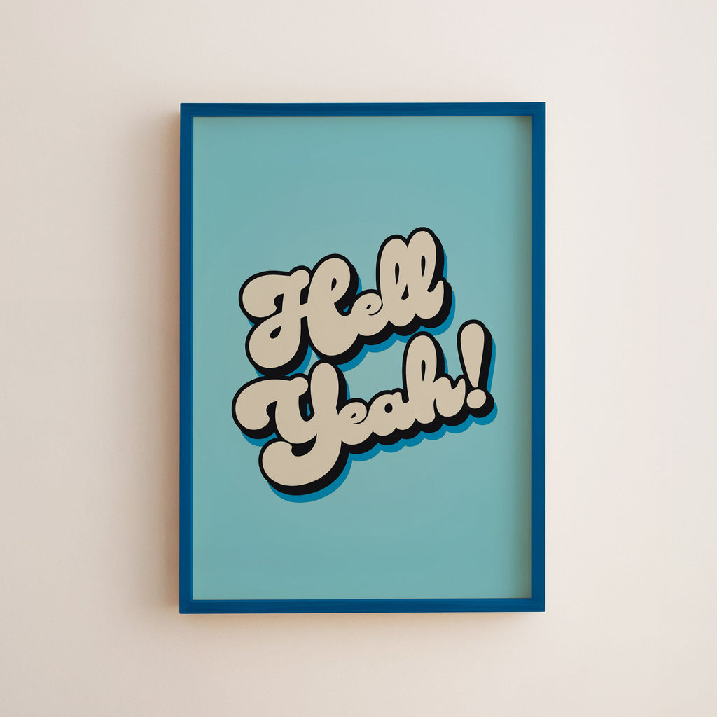 Hell yeah! Print