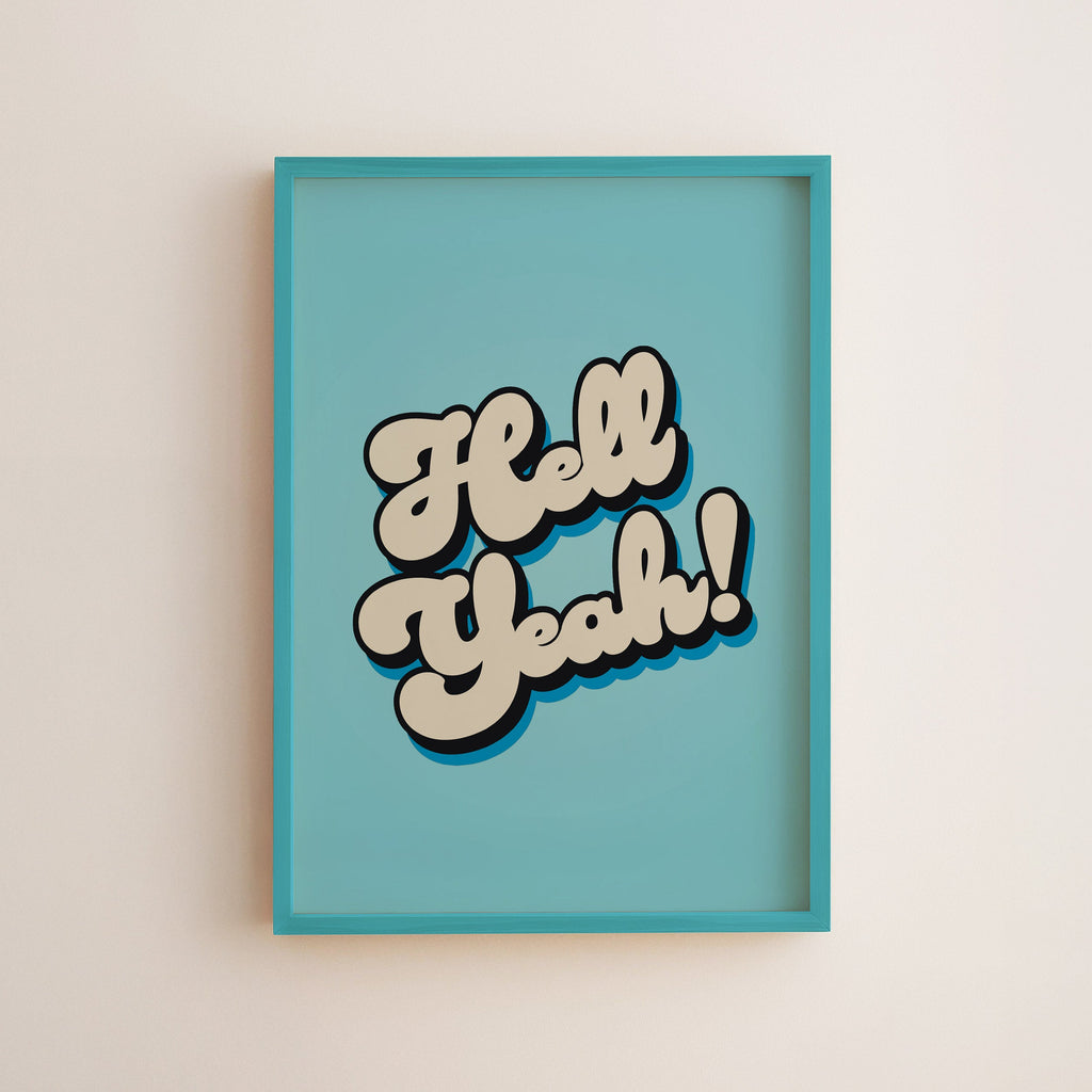 Hell yeah! Print