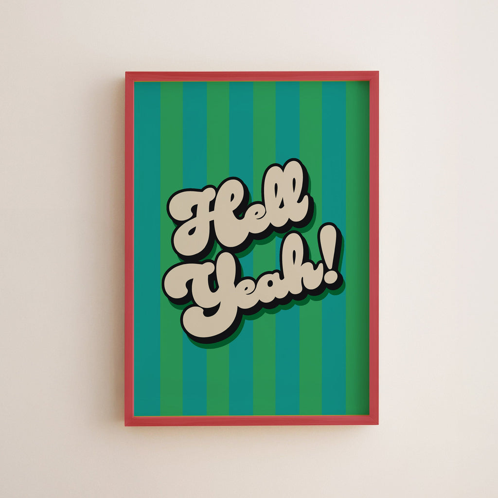 Hell yeah! Print