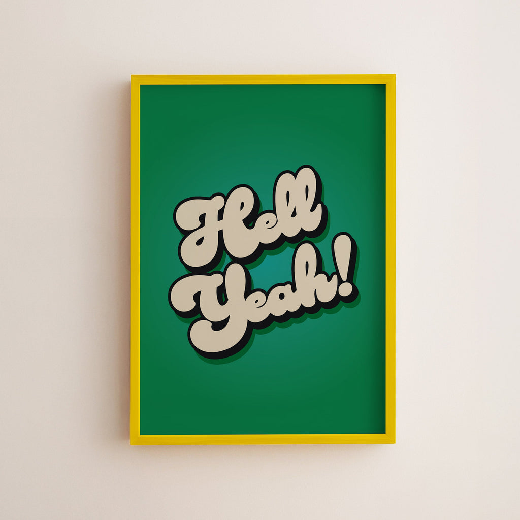 Hell yeah! Print