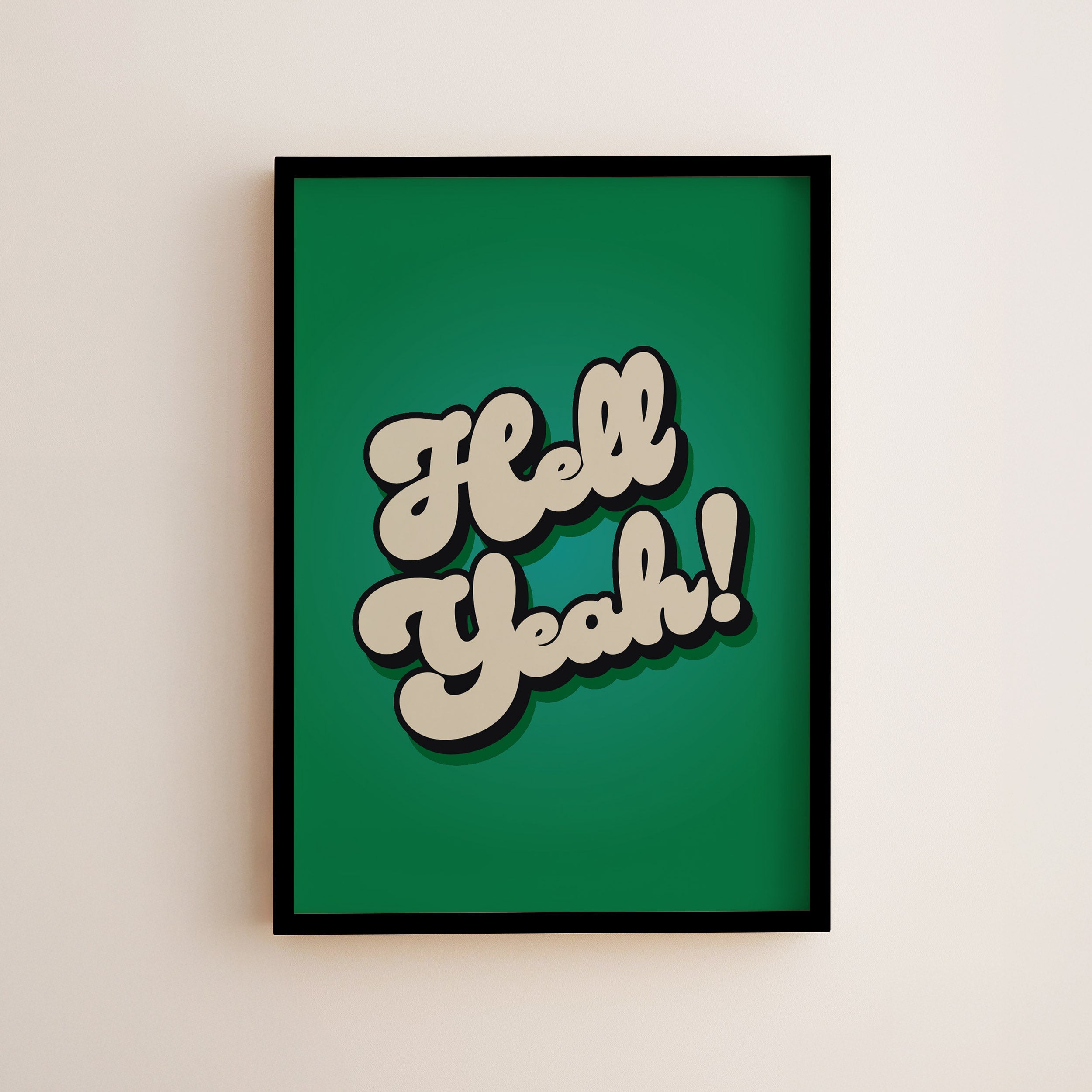 Hell yeah! Print