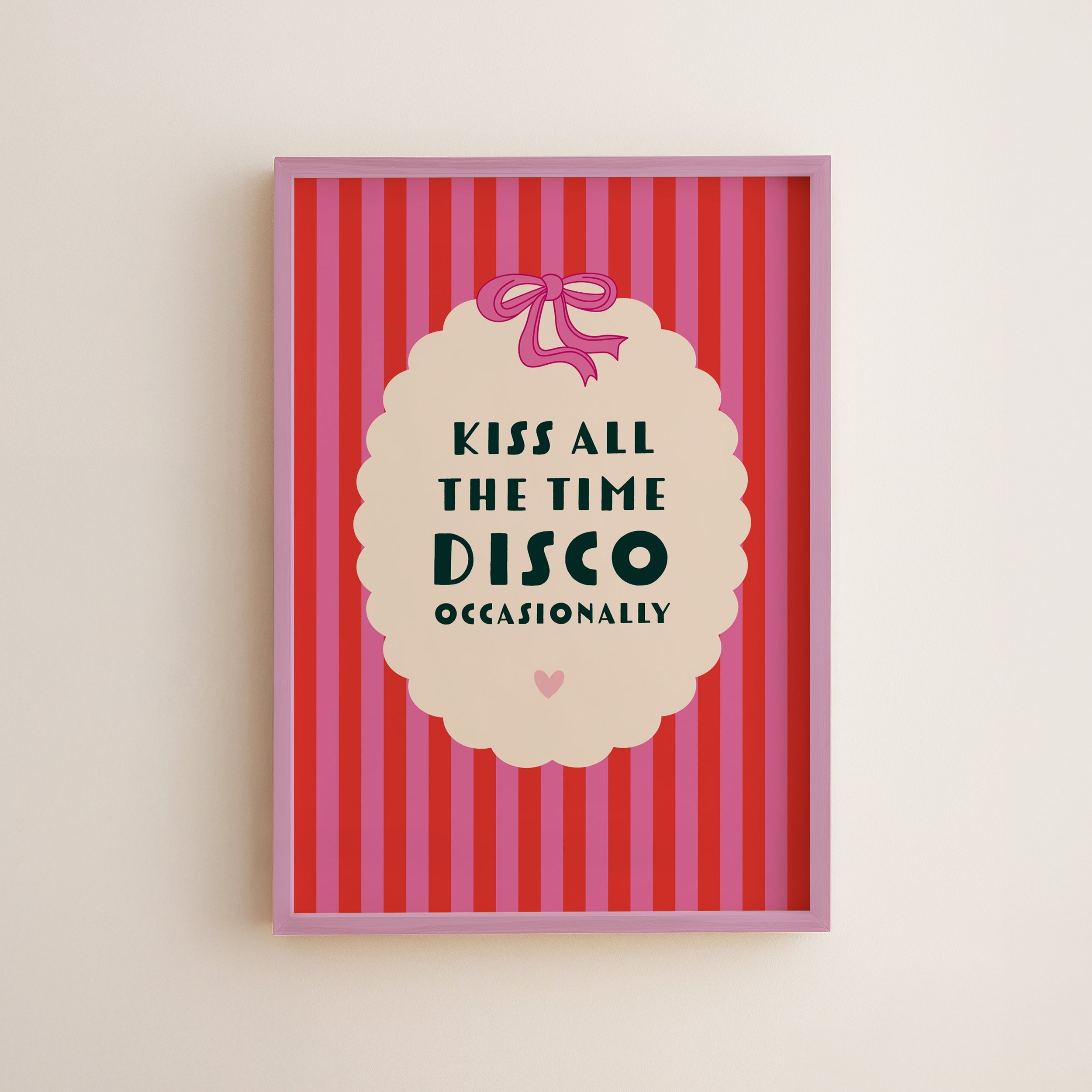 Kiss All The Time, Disco Occasionally Harry Styles Inspired Print