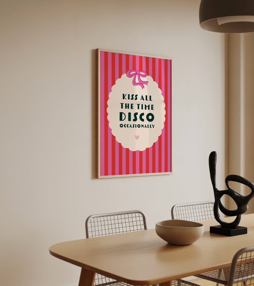 Kiss All The Time, Disco Occasionally Harry Styles Inspired Print