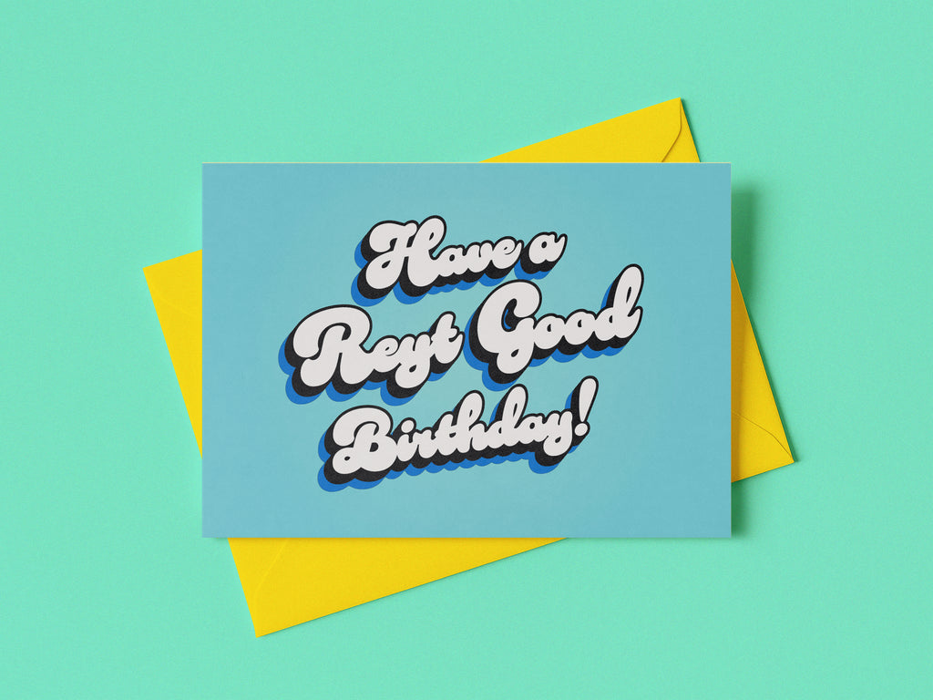 Reyt Good Birthday Blue Card