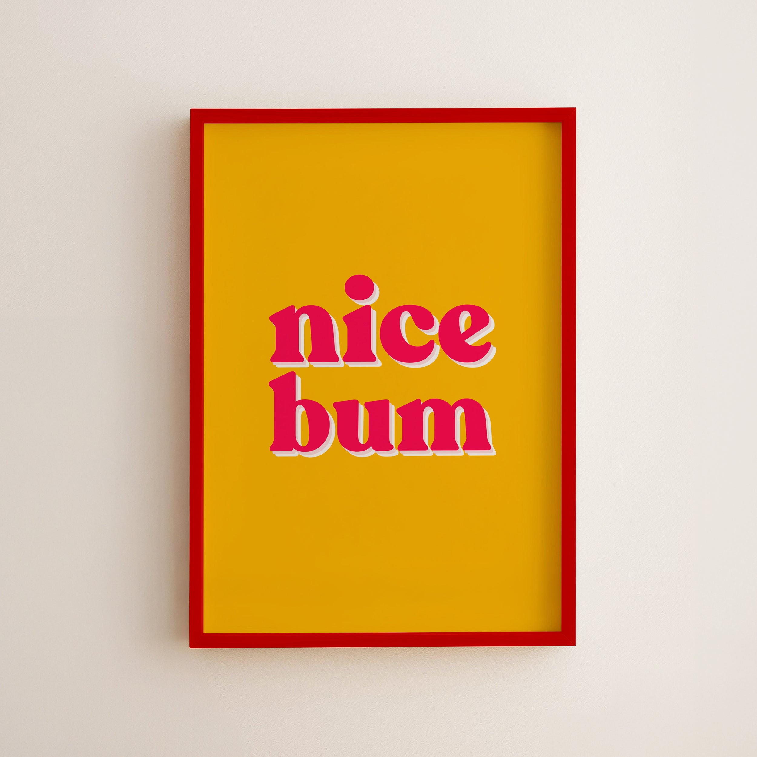 Funny Nice Bum Bathroom Print