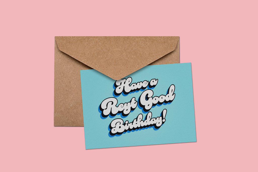 Reyt Good Birthday Blue Card