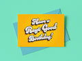 Reyt Good Birthday Yellow Card