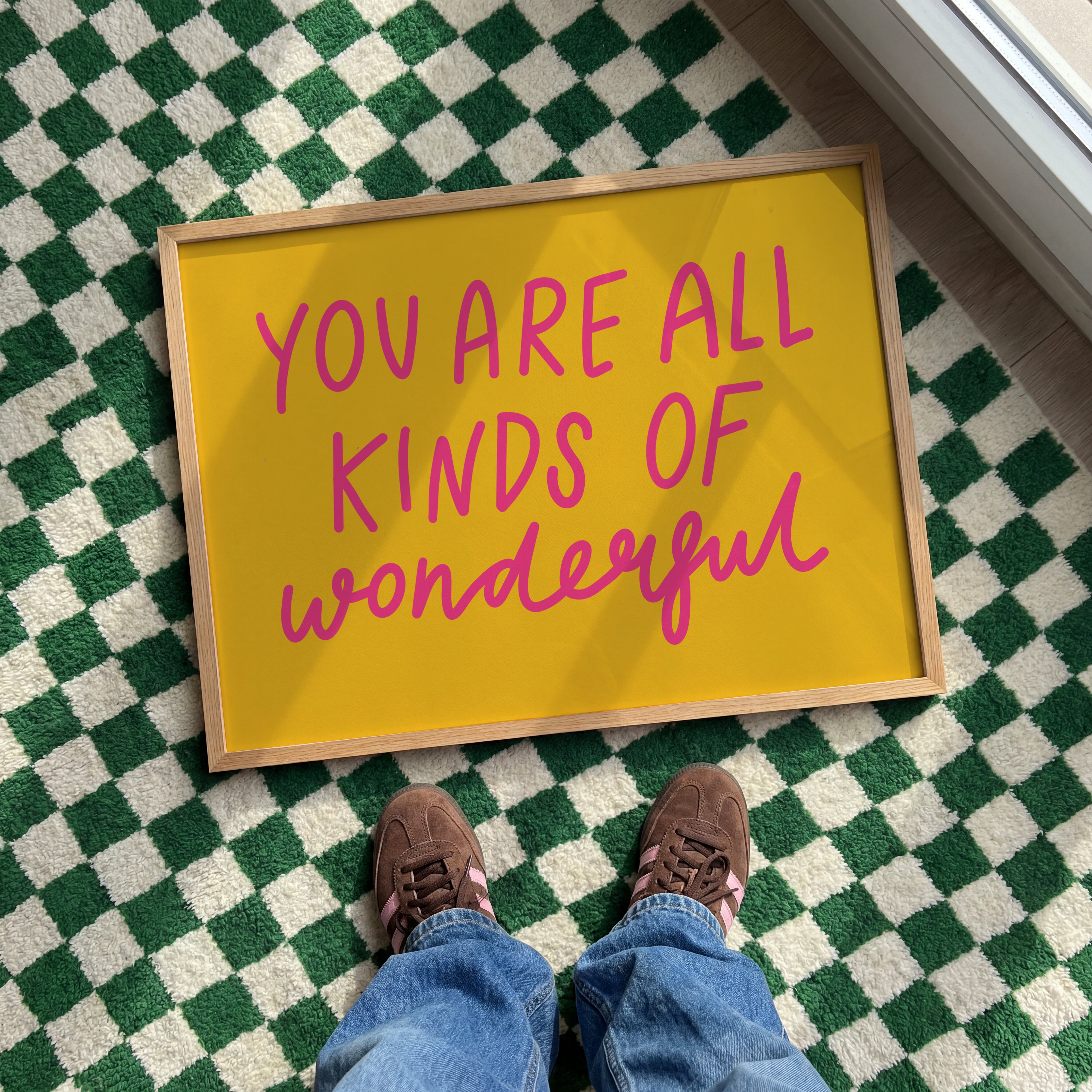 You Are All Kinds of Wonderful Print